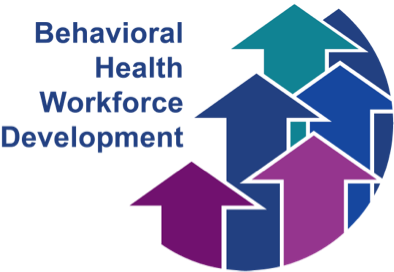The Behavioral Health Workforce Development | CAMHPRO